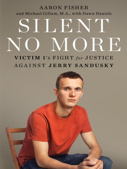 Title details for Silent No More by Aaron Fisher - Wait list